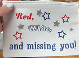 Red, White and Missing you! Shipping included
