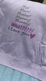 Mom Mommy Mummy Hoodie Sweatshirt